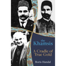 The Khamsis: A Cradle of True Gold