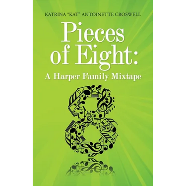 Pieces of Eight: A Harper Family Mixtape