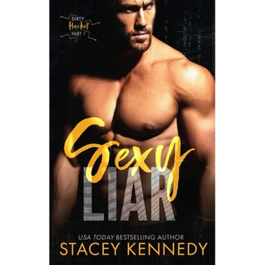 Sexy Liar: A Dirty Little Secrets Duet