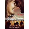 When I'm With You: A Big Prairie Romance