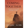 Coming Together
