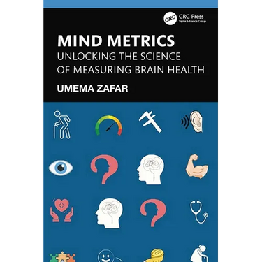 Mind Metrics: Unlocking the Science of Measuring Brain Health