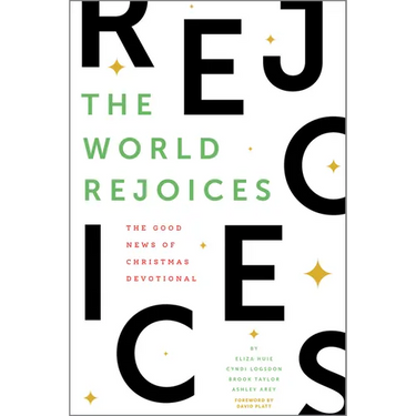 The World Rejoices: The Good News of Christmas Devotional