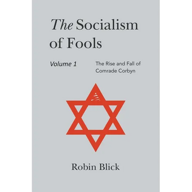 Socialism of Fools Vol 1 Revised 3rd Edn
