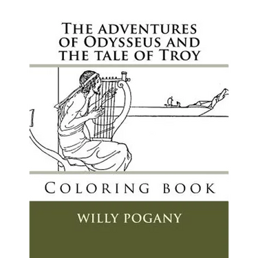 The adventures of Odysseus and the tale of Troy: Coloring book