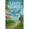 The Shell Shop Secrets
