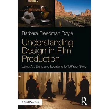 Understanding Design in Film Production: Using Art, Light & Locations to Tell Your Story