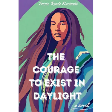 The Courage to Exist in Daylight
