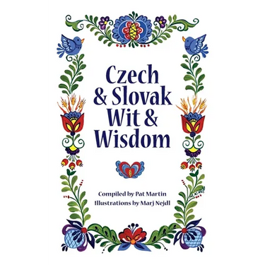 Czech and Slovak Wit and Wisdom
