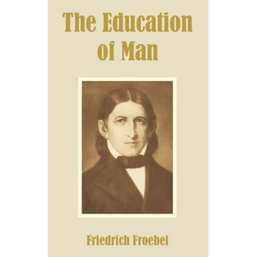 The Education of Man