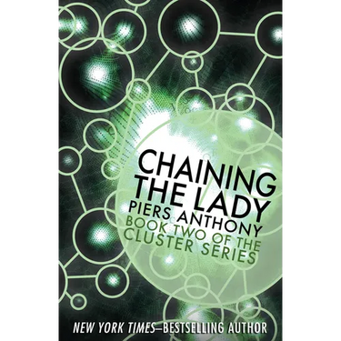 Chaining the Lady