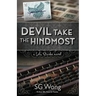Devil Take The Hindmost: A Lola Starke Novel