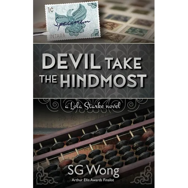 Devil Take The Hindmost: A Lola Starke Novel