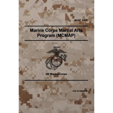 MCRP 3-02B Marine Corps Martial Arts Program (MCMAP): November 2011