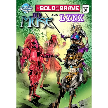 Bold and the Brave #31