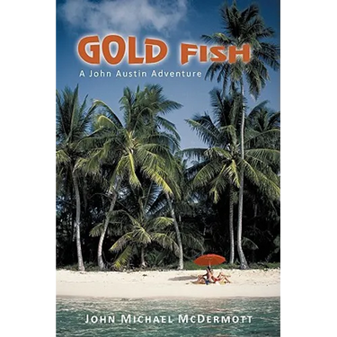 Gold Fish: A John Austin Adventure