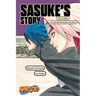 Naruto: Sasuke's Story--The Uchiha and the Heavenly Stardust