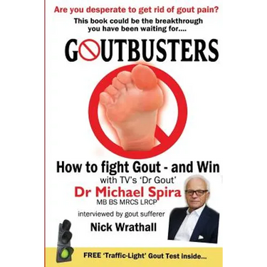 Goutbusters: How to Fight Gout and Win