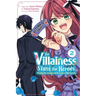 The Villainess Stans the Heroes: Playing the Antagonist to Support Her Faves!, Vol. 2