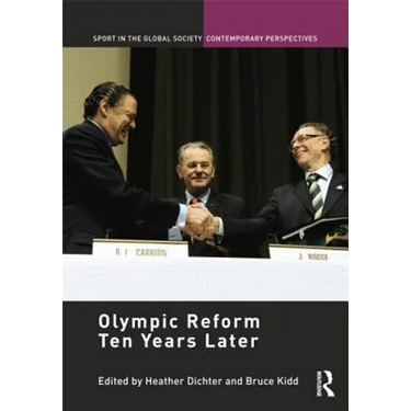 Olympic Reform Ten Years Later