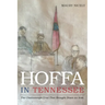 Hoffa in Tennessee: The Chattanooga Trial That Brought Down an Icon