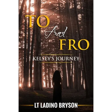 To and Fro: Kelsey's Journey