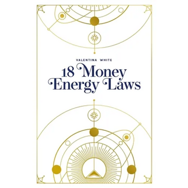 18 Money Energy Laws
