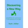 Discovering A New Way