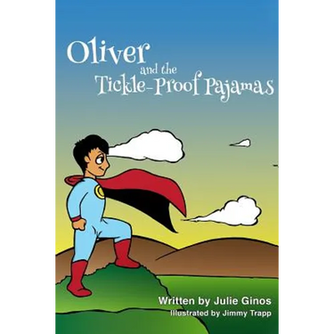 Oliver and the Tickle-Proof Pajamas