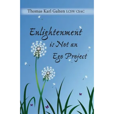 Enlightenment is Not An Ego Project