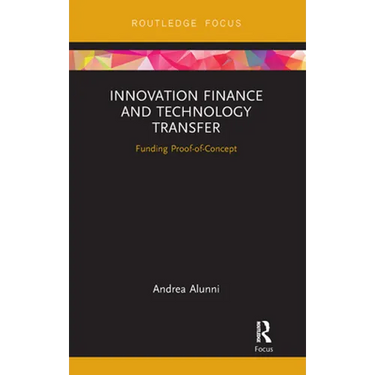 Innovation Finance and Technology Transfer: Funding Proof-of-Concept