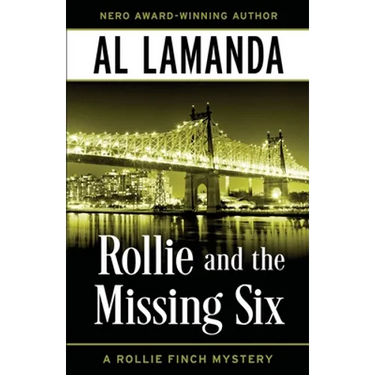Rollie and the Missing Six: A Rollie Finch Mystery