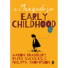 A Manifesto for Early Childhood