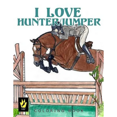 I Love Hunter / Jumper Coloring Book