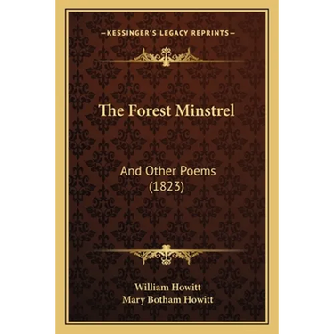 The Forest Minstrel: And Other Poems (1823)