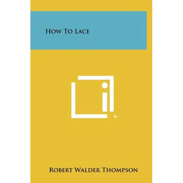 How to Lace