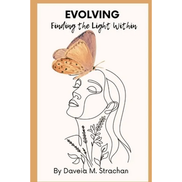 Evolving: Finding the Light Within