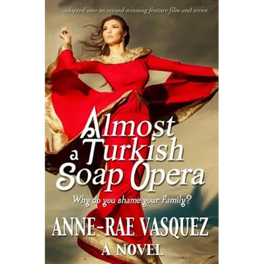 Almost a Turkish Soap Opera
