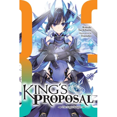 King's Proposal, Vol. 3 (Light Novel): Volume 3