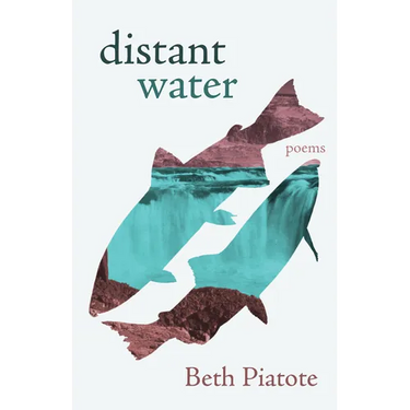 Distant Water: Poems