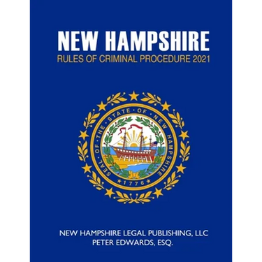 New Hampshire Rules of Criminal Procedure 2021