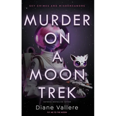 Murder on a Moon Trek: Fly Me to the Moon