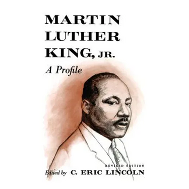 Martin Luther King, Jr.: A Profile