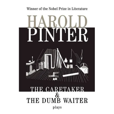 The Caretaker: And, the Dumb Waiter: Two Plays