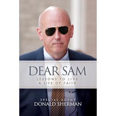 Dear Sam: How to Live with Courageous Confidence