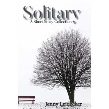 Solitary: A Short Story Collection