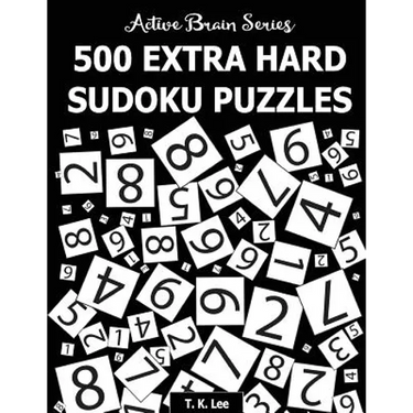 500 Extra Hard Sudoku Puzzles: Active Brain Series Book 4