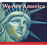 We Are America: A Tribute from the Heart