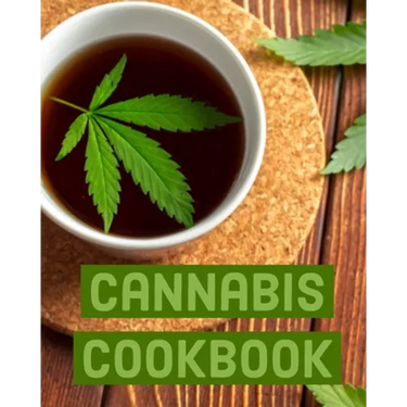 Cannabis Cookbook: Marijuana Recipe Book to Write In Your Weed-Infused Recipes