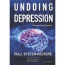 Undoing Depression: Full System Restore